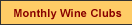 Monthly Wine Clubs