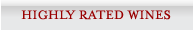 Highly Rated Wines